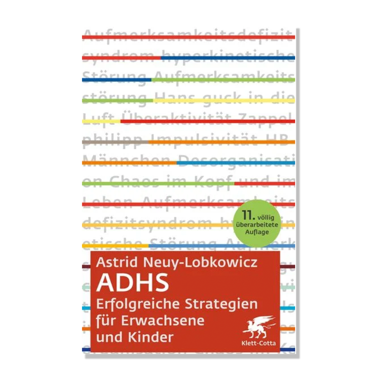 ADHS - Erfolgreiche Strategien für Erwachsene und Kinder