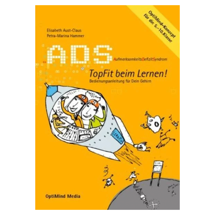 ADS - TopFit beim Lernen! - Bedienungsanleitung für dein Gehirn