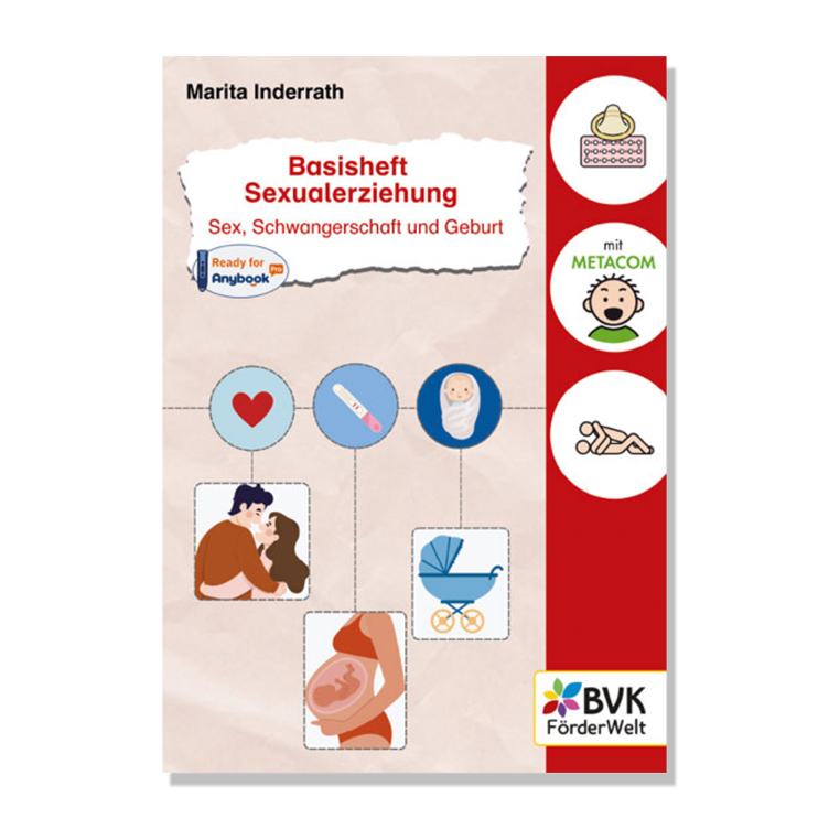 Basisheft Sexualerziehung: Sex, Schwangerschaft und Geburt