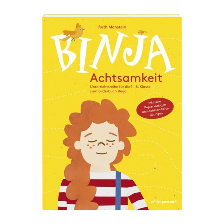 Binja - Achtsamkeit