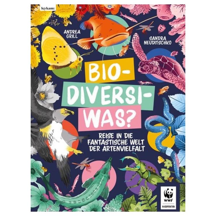 Bio-Diversi-Was? - Reise in die fantastische Welt der Artenvielfalt
