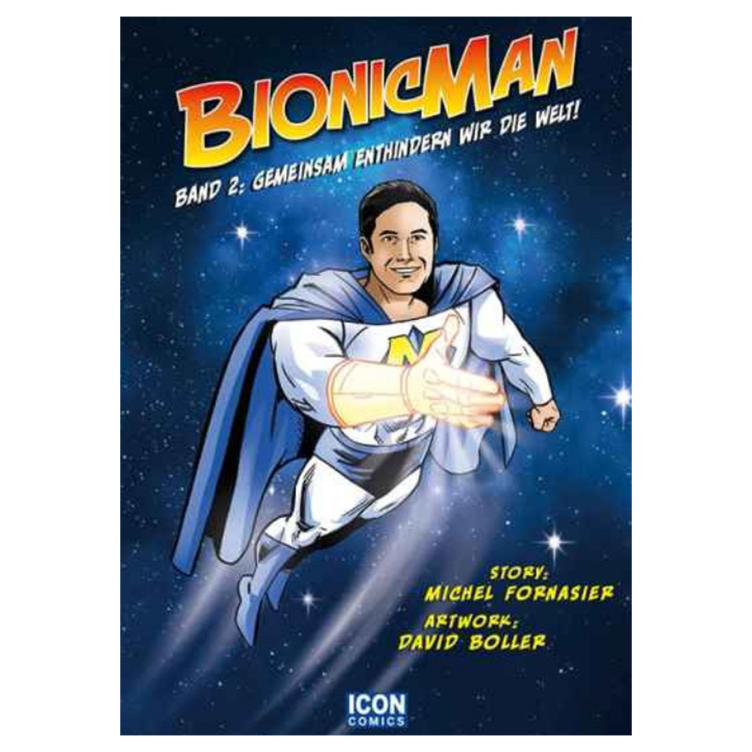 Bionicman 2 - Gemeinsam enthindern wir die Welt