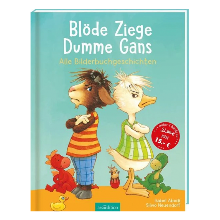Blöde Ziege - Dumme Gans - Bilderbuchgeschichten zum Thema Streiten