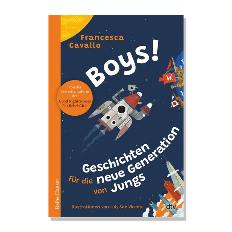 Boys! Geschichten für die neue Generation von Jungs