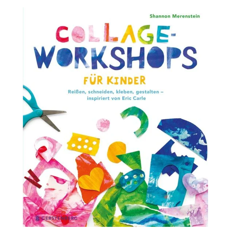 Collage-Workshops für Kinder - Reißen, schneiden, kleben, gestalten - inspiriert von Eric Carle
