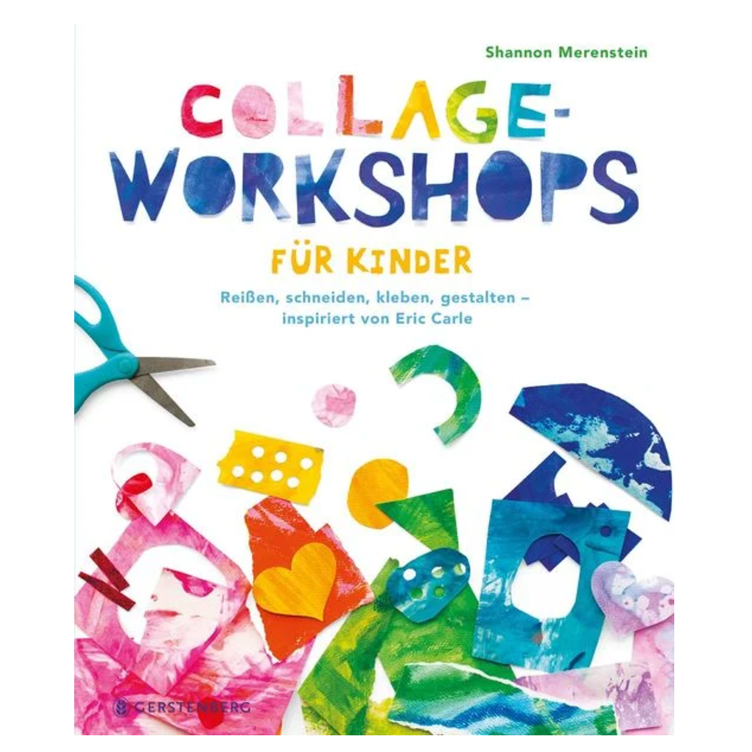 Collage-Workshops für Kinder - Reissen, schneiden, kleben, gestalten - inspiriert von Eric Carle