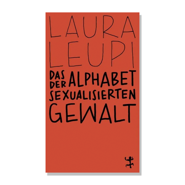 Das Alphabet der sexualisierten Gewalt