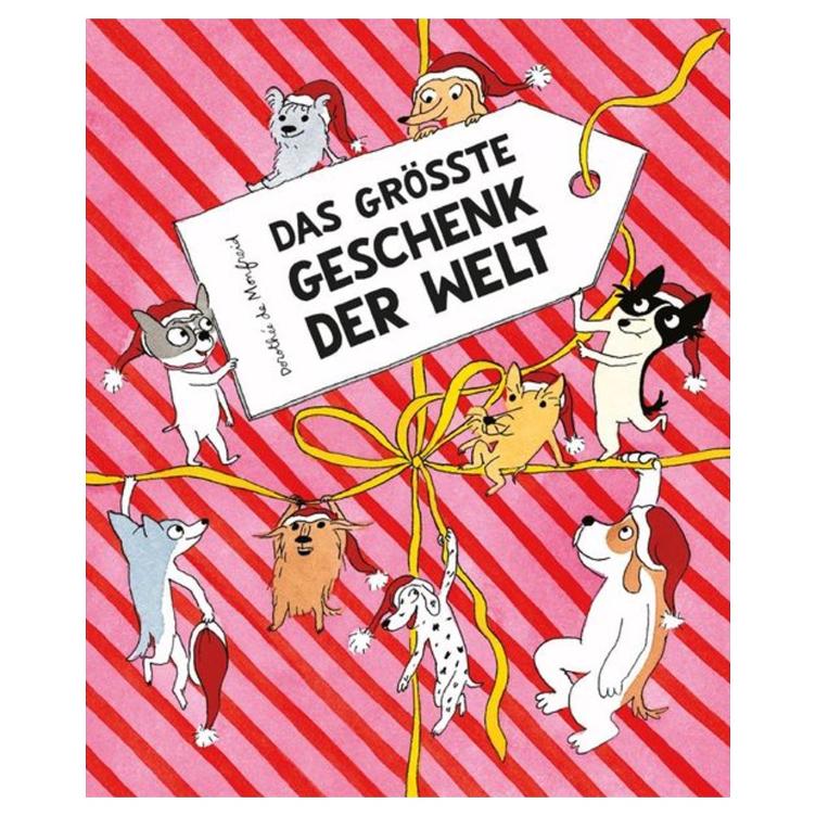 Das größte Geschenk der Welt (Die Hundebande)
