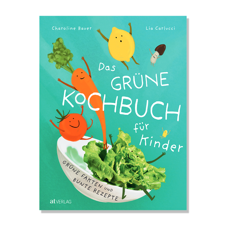 Das grüne Kochbuch für Kinder