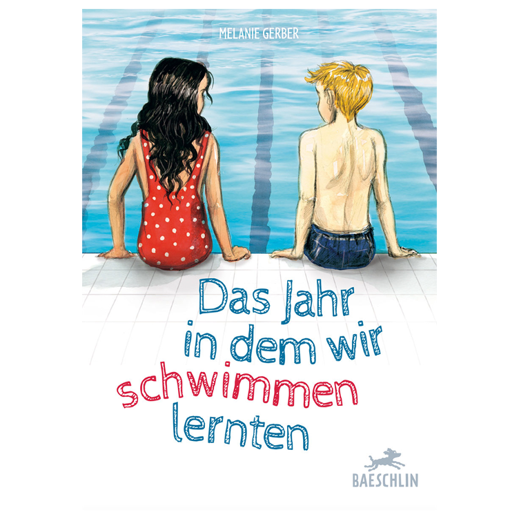 Das Jahr, in dem wir schwimmen lernten