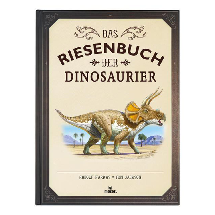 Das Riesenbuch der Dinosaurier