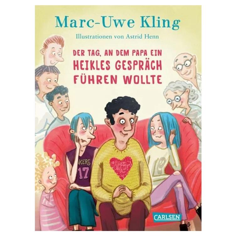 Der Tag, an dem Papa ein heikles Gespräch führen wollte - Ein aufklärendes Vorlesebuch für Kinder