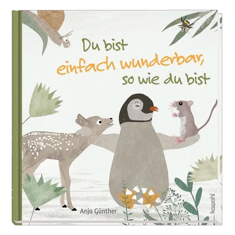 Du bist einfach wunderbar, so wie du bist
