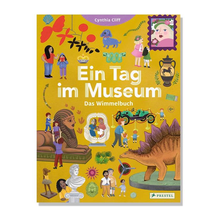 Ein Tag im Museum . Das Wimmelbuch