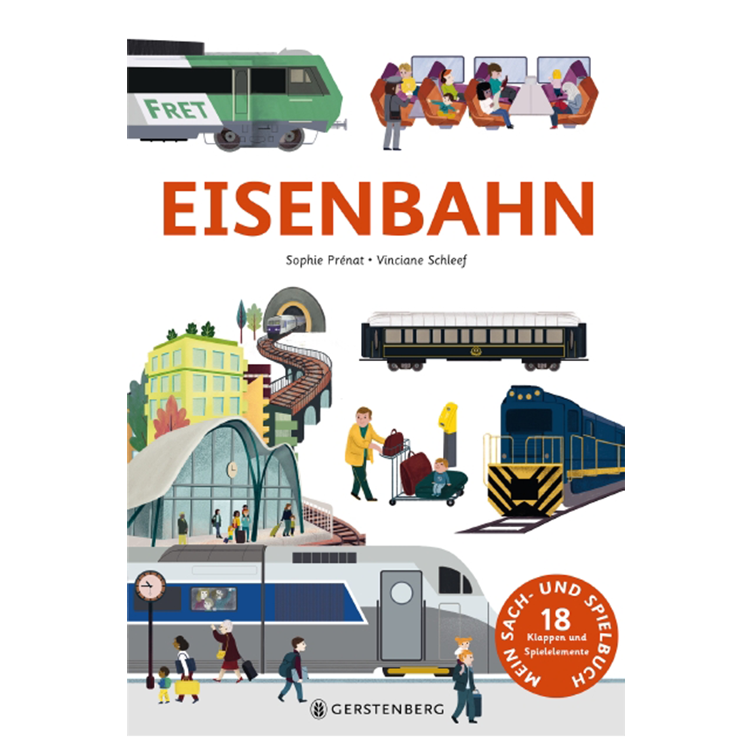 Eisenbahn - Mein Sach- und Spielbuch