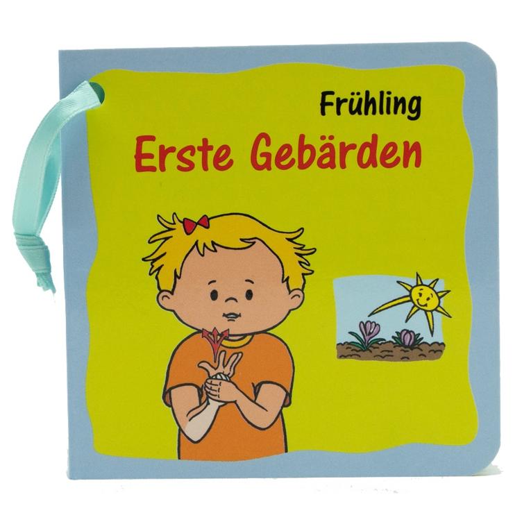 Erste Gebärden - Frühling