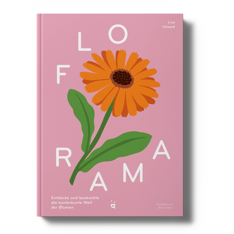 Florama - Entdecke und beobachte die kunterbunte Welt der Blumen