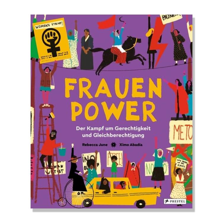 Frauenpower - Der Kampf um Gerechtigkeit und Gleichberechtigung