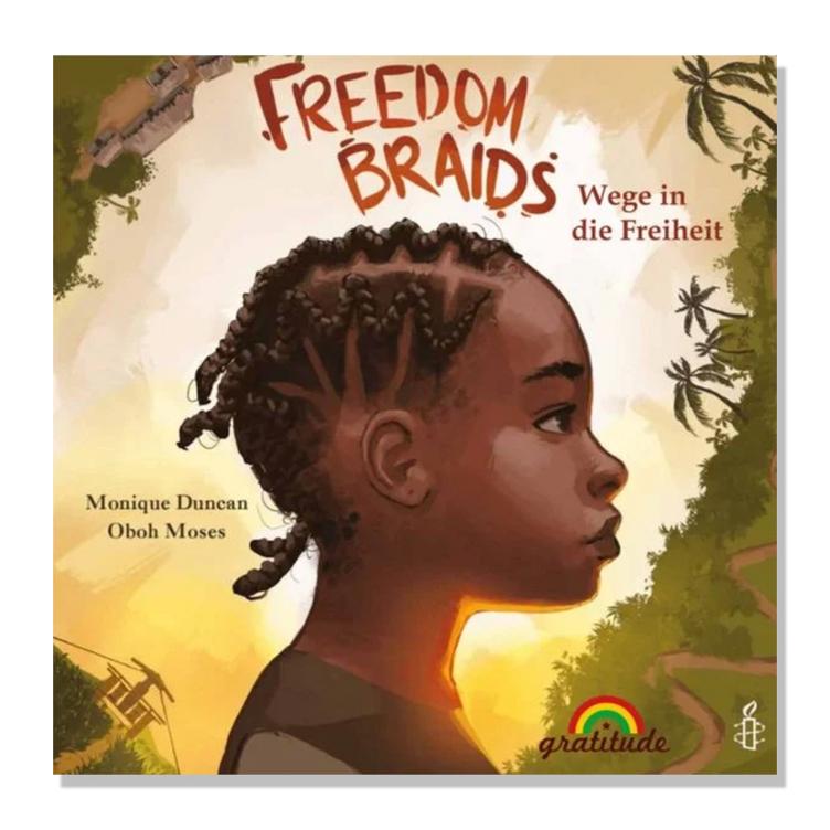 Freedom Braids (Deutschsprachige Ausgabe)