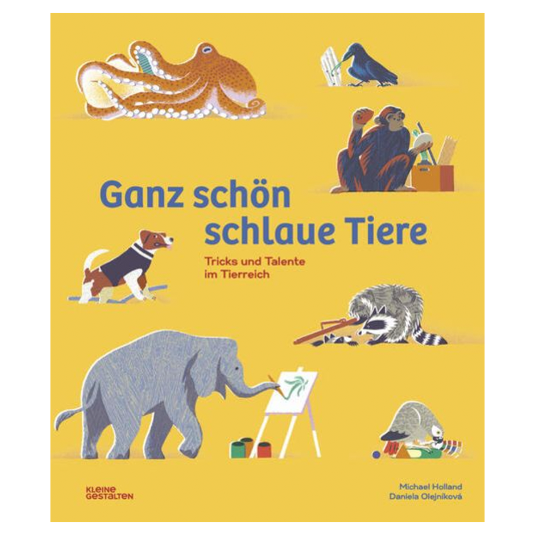 Ganz schön schlaue Tiere - Tricks und Talente im Tierreich