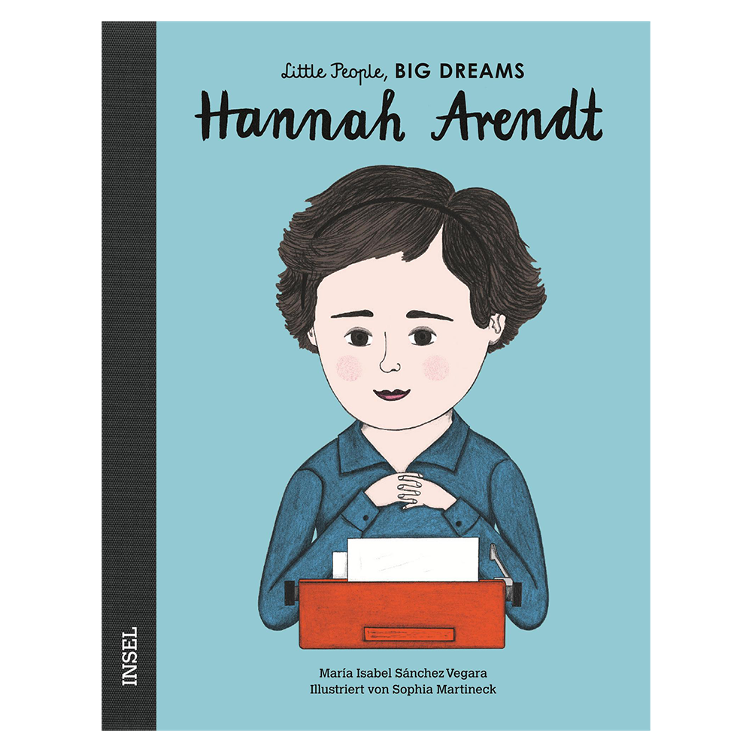 Hannah Arendt - Little People, Big Dreams