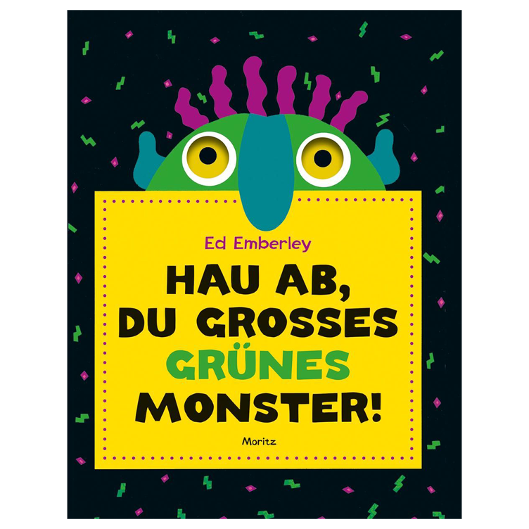 Hau ab, du großes grünes Monster!