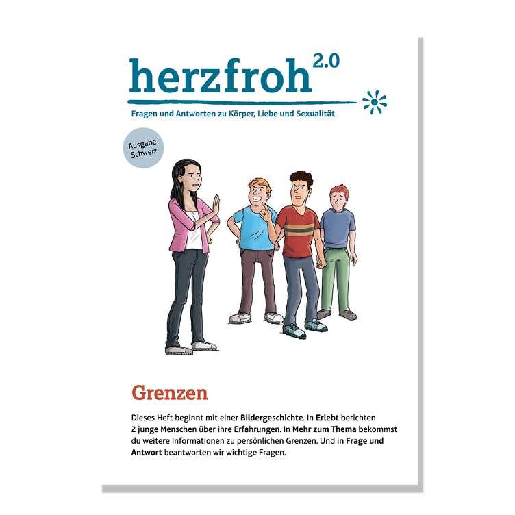 herzfroh 2.0 - Fragen und Antworten zu Körper, Liebe und Sexualität - Grenzen