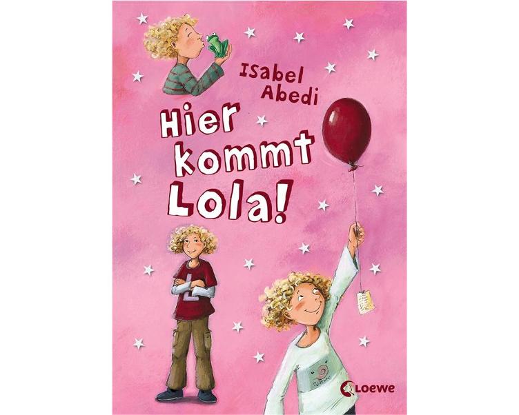 Hier kommt Lola! (Band 1)