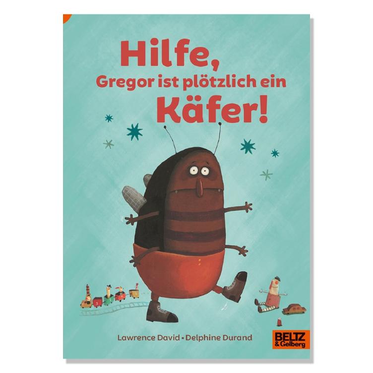 Hilfe, Gregor ist plötzlich ein Käfer!