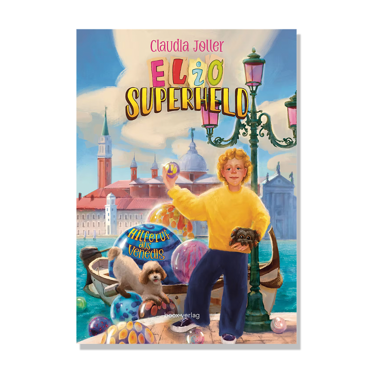 Hilferuf aus Venedig - Elio Superheld Band 2