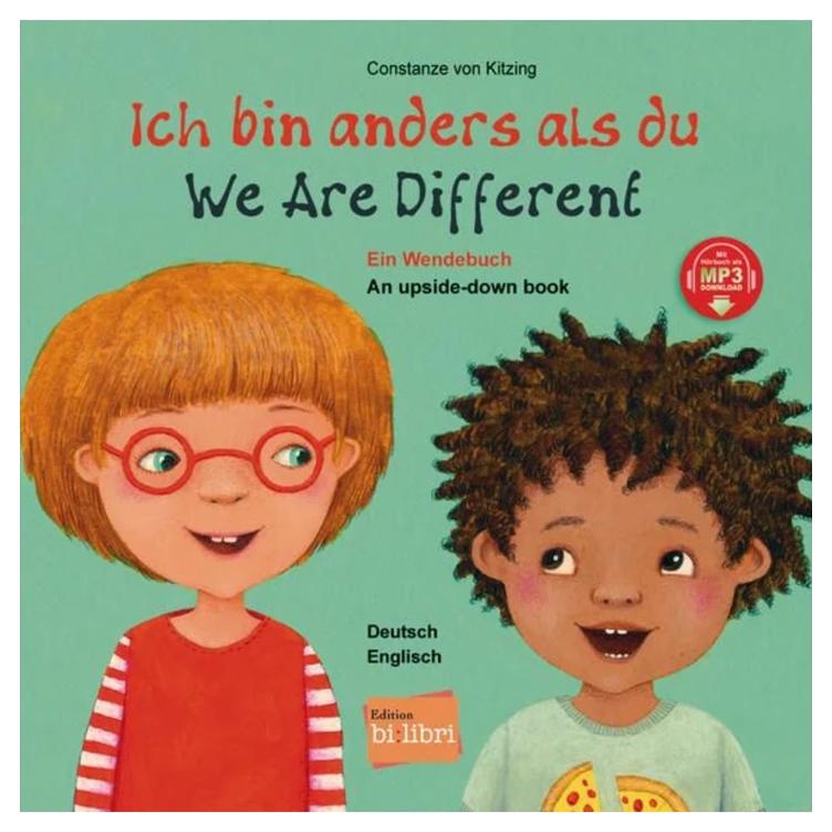 Ich bin anders als du - Ich bin wie du (Englisch - Deutsch)