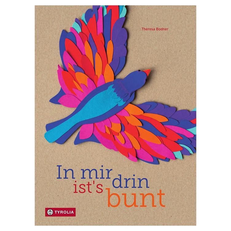 In mir drin ist`s bunt