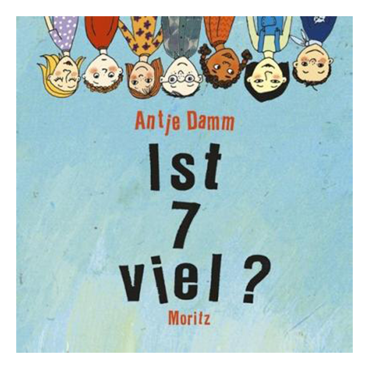 Ist 7 viel? - 44 Fragen für viele Antworten
