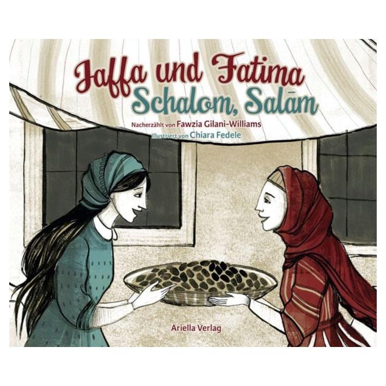 Jaffa und Fatima - Schalom, Salaam