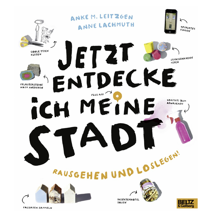 Jetzt entdecke ich meine Stadt - Rausgehen und loslegen!