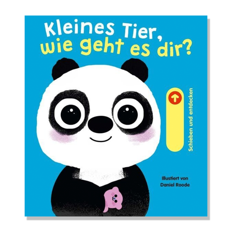 Kleines Tier, wie geht es dir?