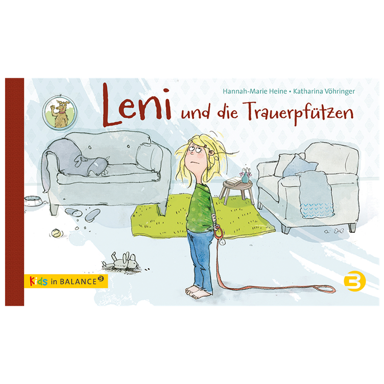 Leni und die Trauerpfützen