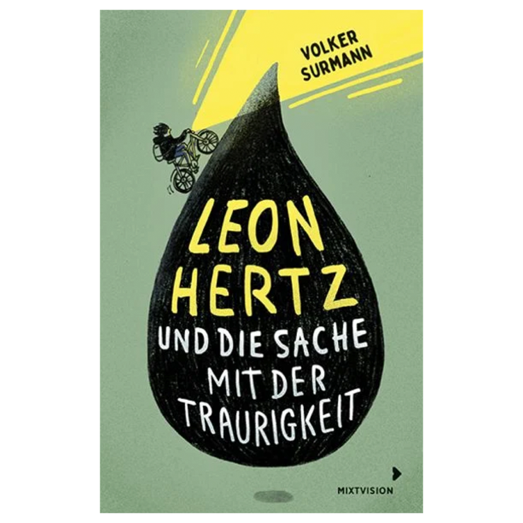 Leon Hertz und die Sache mit der Traurigkeit