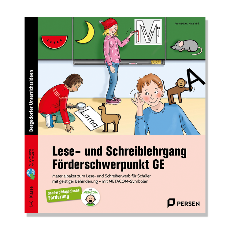 Lese- und Schreiblehrgang - Förderschwerpunkt GE - Materialpaket zum Lese- und Schreiberwerb für Schüler mit geistiger Behinderung - mit METACOM-Symbolen