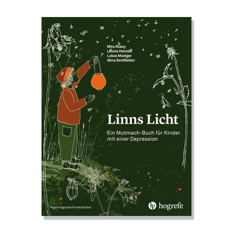 Linns Licht - Ein Mutmach-Buch für Kinder mit einer Depression