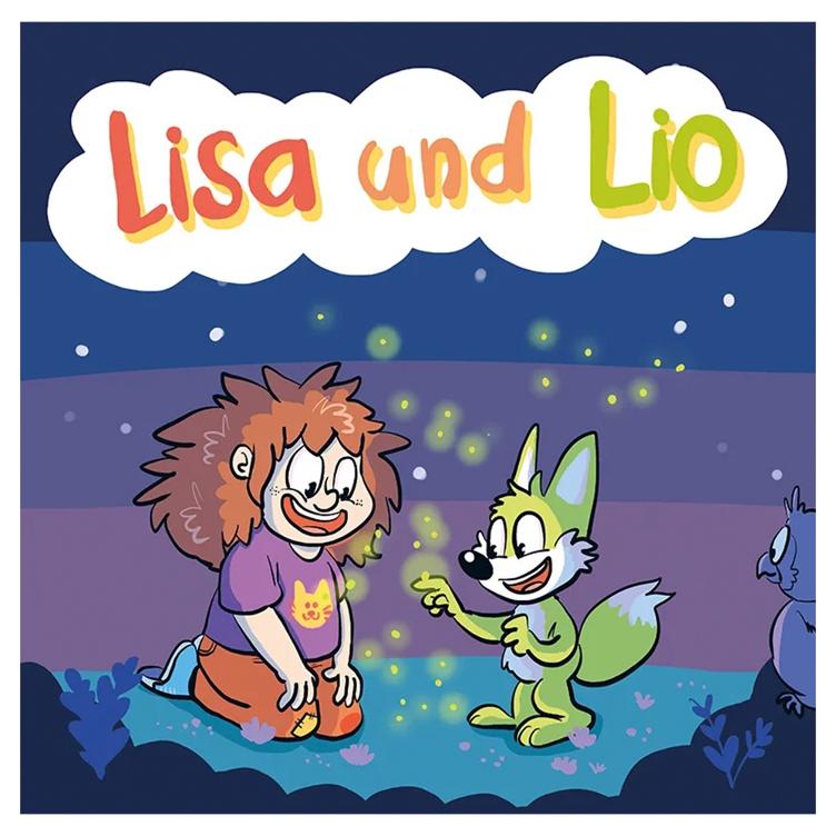 Lisa und Lio: Das Mädchen und der Alien-Fuchs Band 2
