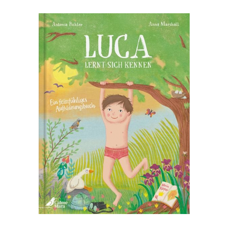 Luca lernt sich kennen - Ein feinfühliges Aufklärungsbuch