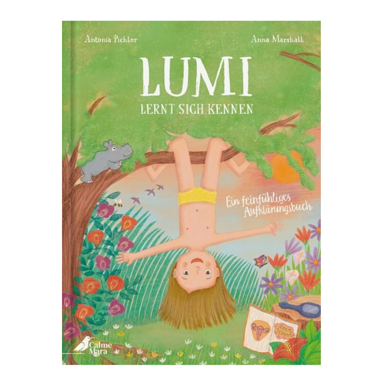 Lumi lernt sich kennen - Ein feinfühliges Aufklärungsbuch