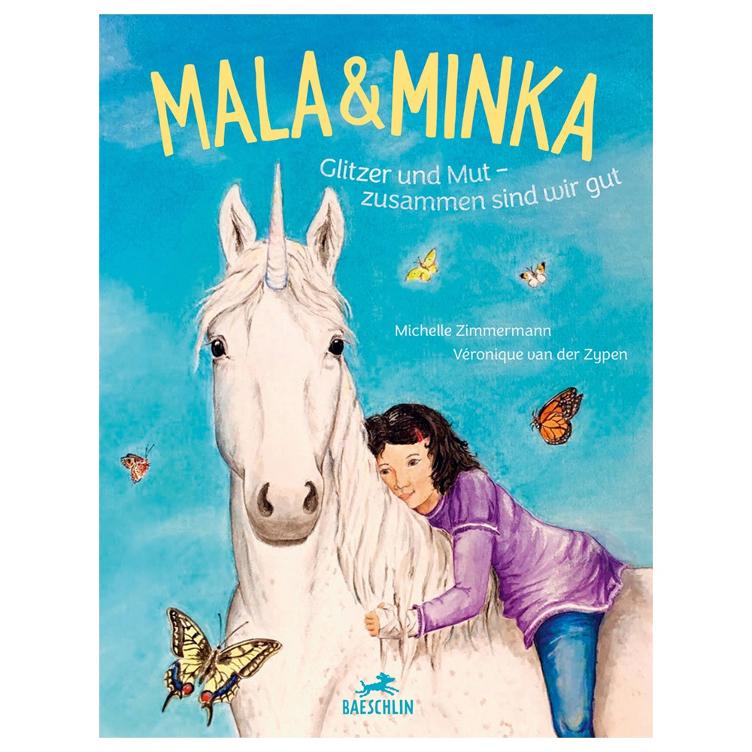 Mala & Minka - Glitzer und Mut - Zusammen sind wir gut