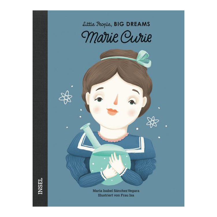 Marie Curie - Little People, Big Dreams