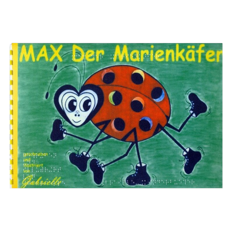 Max der Marienkäfer - Brailleschrift
