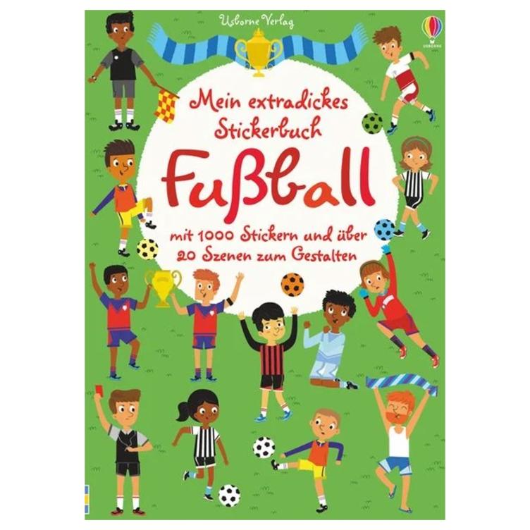 Mein extradickes Stickerbuch: Fussball