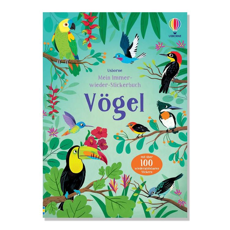 Mein Immer-wieder-Stickerbuch: Vögel