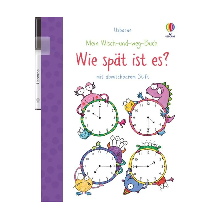 Mein Wisch-und-weg-Buch: Wie spät ist es?