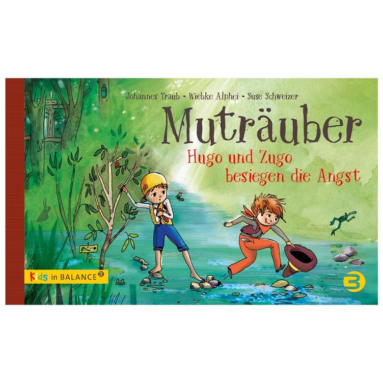 Muträuber - Hugo und Zugo besiegen die Angst